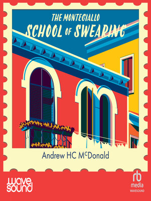 cover image of The Montegiallo School of Swearing